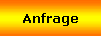 Anfrage